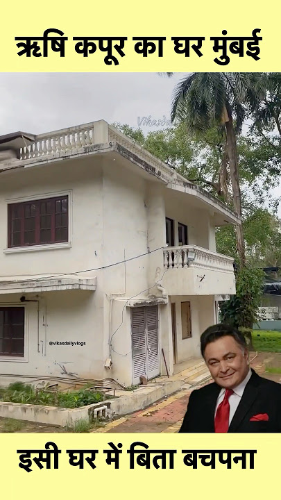 Rishi Kapoor Ka Bachpan Wala Ghar Mumbai #sorts #youtubeshorts #vikasdailyvlogs