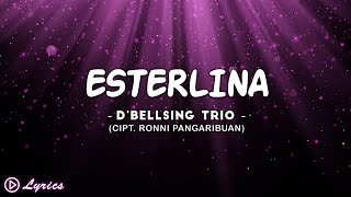 Esterlina - D'Bellsing Trio| Batak