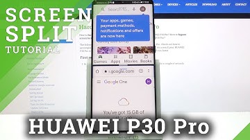 Enable Split Screen Option - HUAWEI P30 Pro & Double Screen Feature