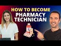 How to become a pharmacy technician in 2024  best pharmacy technician training