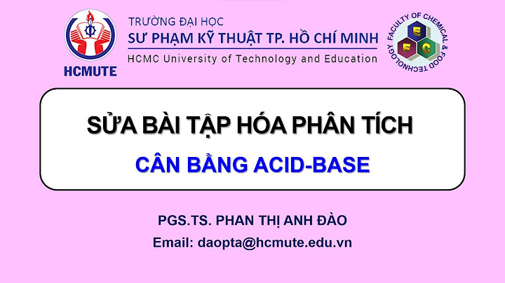 Bài tập hóa phân tích cân bằng axit bazo năm 2024