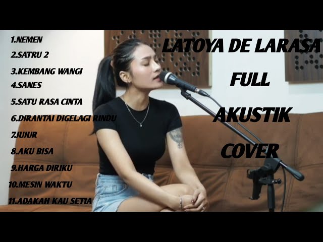LATOYA DE LARASA cover full akustik,,,#kumpulanlagucover #laguhits #musikcover class=