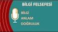 Felsefede Epistemoloji: Bilgi Teorisine Giriş ile ilgili video