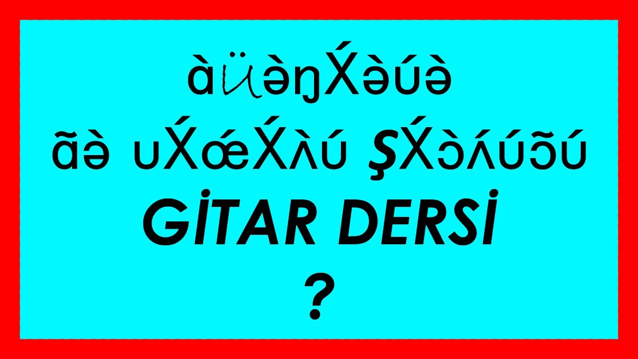 DÜNYANIN EN HAVALI ŞARKISI - GİTAR DERSİ