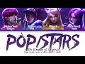 K/DA - POP/STARS (Color Coded Lyrics/Han/Rom/Eng)