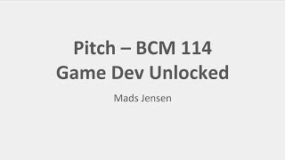 Digital Artefact Pitch - BCM 114
