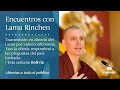 ¿Qué es verdad? Encuentros con Lama Rinchen: Bolivia