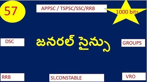 General science telugu bits for APPSC/TSPSC/SSC/RRB Exams part 57