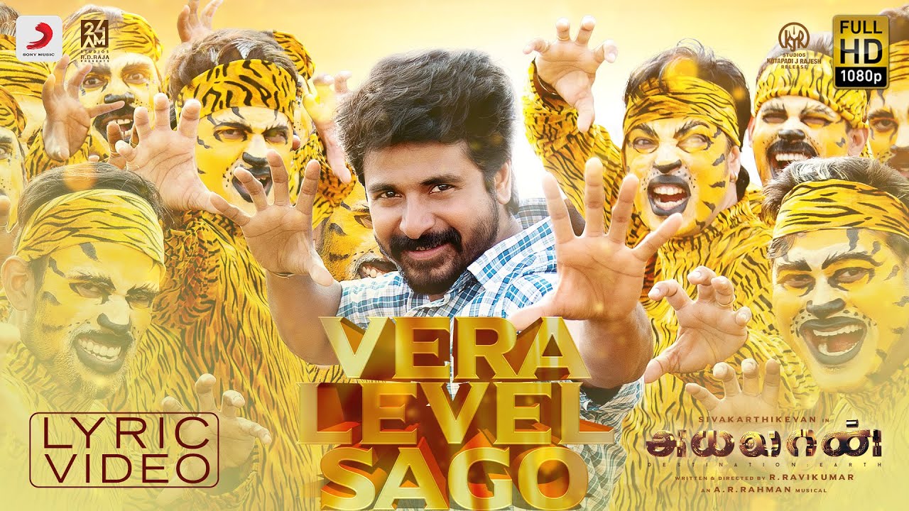 Ayalaan   Vera Level Sago Lyric  Sivakarthikeyan  ARRahman   RRavikumar