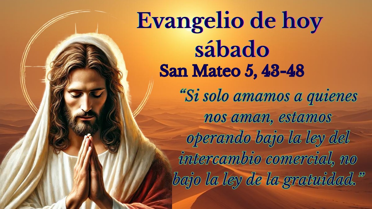 DIOS HABLA HOY. EVANGELIO DE HOY. SABADO 28 DE FEBRERO DE 2026