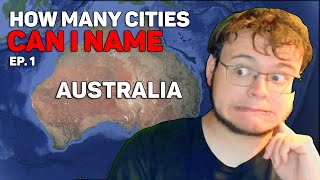 How Many World Cities Can I Name? Episode 1: Australia