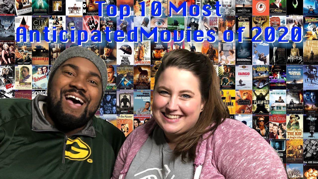 Top 10 most anticipated movies of 2020