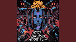 Video thumbnail of "Blood Command - Praise Armageddonism (Awake Theme)"