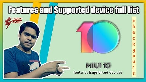 MIUI 10 ||Features and list of Supported device||