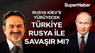 Em. Tümamiral Deniz Kutluk Değerlendirdi Rusya Kieve Yürüyecek Türkiye Rusya Ile Savaşır Mı?