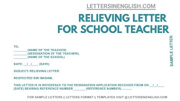 How To Write a Sample Relieving Letter For Teacher | Letters in English