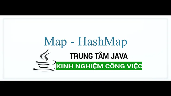 Java Nâng Cao 15 Map - HashMap