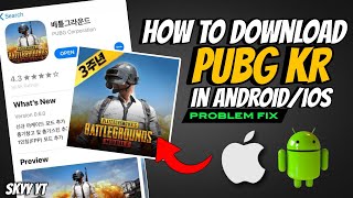 HOW TO DOWNLOAD PUBG KR WITHOUT TAPTAP ON ANDROID/IOS #pubgmobile