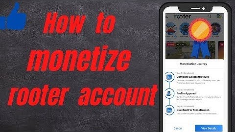 HOW TO MONETIZATION ROOTER ACCOUNT / ROOTER APP MONETIZATION KAISE KARE / IN HINDI
