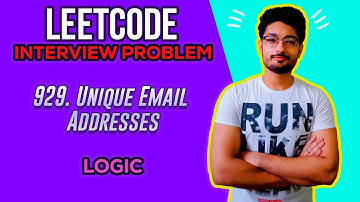 929. Unique Email Addresses | LEETCODE EASY | LOGIC | INTERVIEW PROBLEM