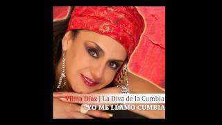 TRIBUTO A LA CUMBIA - YO ME LLAMO CUMBIA - VILMA DIAZ - LA DIVA DE LA CUMBIA