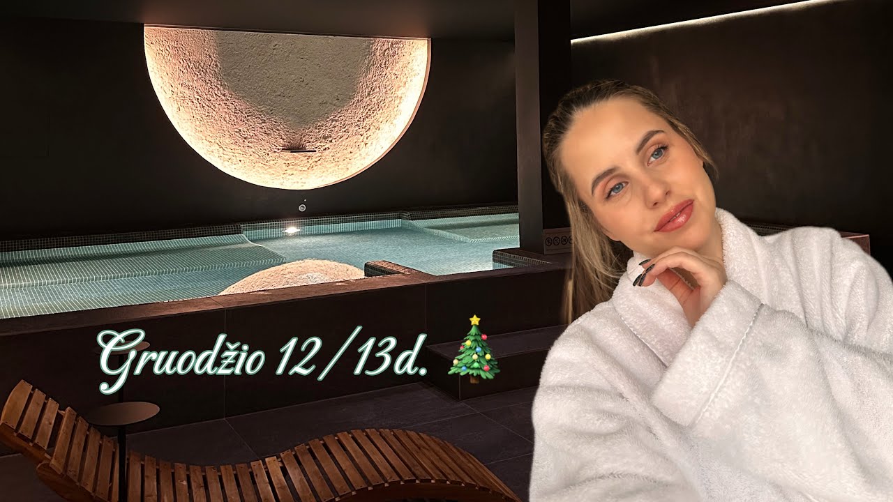 DAY 12/13 | 30 dienų gruodžio su manim 🎄 | SPA, vežimėlio update😍