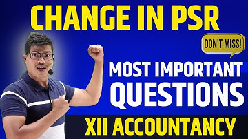 Most Important questions | Change in profit sharing ratio | Class 12 Accounts Pre board & Board 2024