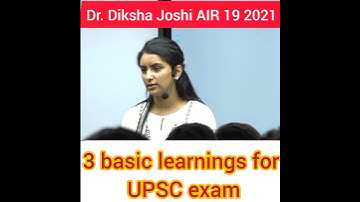 3 Basic learnings for UPSC exam | Diksha Joshi maam AIR 19 2021#ytstudio #ytshorts#shorts