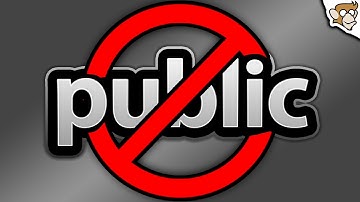 Why you should NOT make everything PUBLIC!