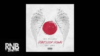 Eric Bellinger - Don't Look Down ft. Tory Lanez