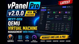 vPanel Pro v2.0.0 Latest | Powerful QEMU Virtual Machine Management Web Panel