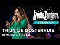 Trijntje oosterhuis  kom maar bij mij  beste zangers 2018