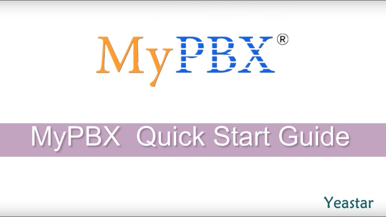 pabx ย่อมาจาก  New  MyPBX Quick Start Guide (Discontinued)