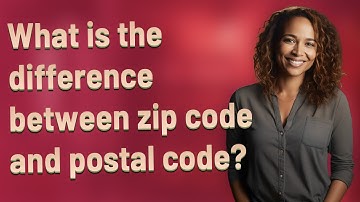 What is the difference between zip code and postal code?