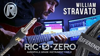 WILLIAM STRAVATO // Reference® RIC-0-ZERO guitar cable // 4K (ITA - Sub ENG)