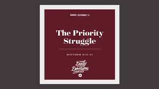 The Priority Struggle - Daily Devotion