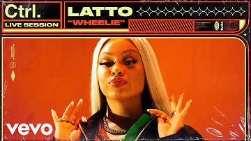 Latto - Wheelie (Live Session) | Vevo Ctrl