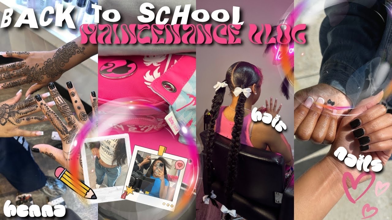 BACK TO SCHOOL MAINTENANCE VLOG | hair, nails, henna, prep | sanainaomi