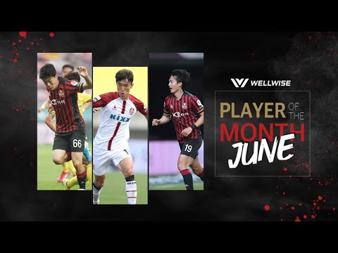 WELLWISE Best Player of June