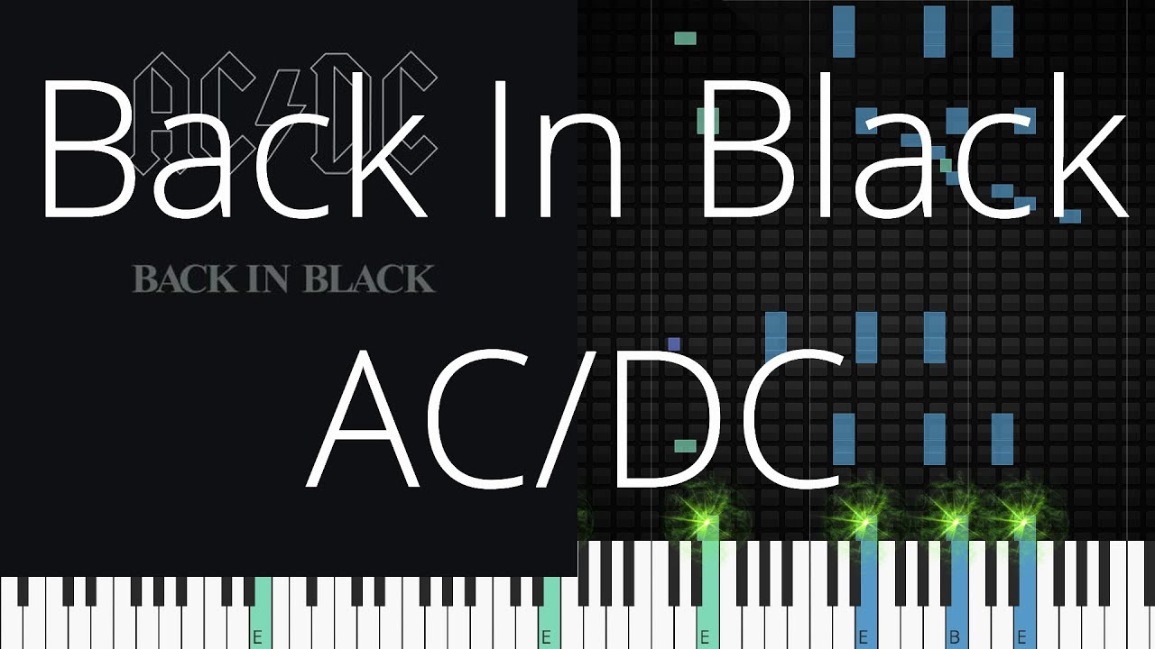 🎹 Back In Black, AC/DC, Synthesia Piano Tutorial YouTube