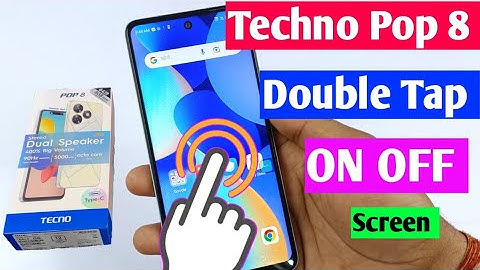tecno pop 8 double tap on off screen setting | tecno pop 8 double click on off screen