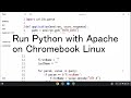Run Python with Apache on Chromebook Linux