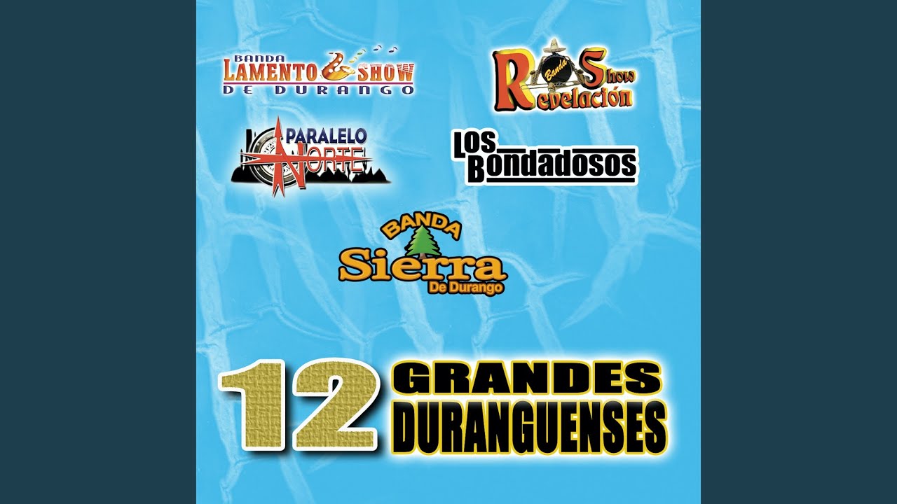 El Baile Duranguense - YouTube