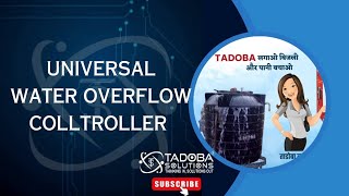 Universal Water Overflow Controller