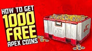 GET 1000 FREE APEX COINS in APEX LEGENDS - HOW TO GET FREE APEX COINS in APEX LEGENDS TUTORIAL