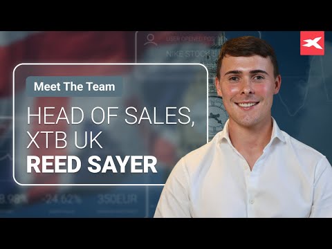 Meet The Team: Reed - Head of Sales, XTB UK