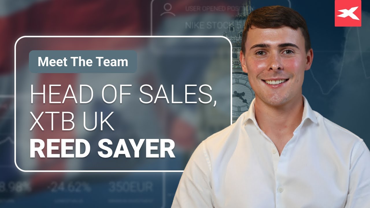 Meet The Team Reed Head of Sales, XTB UK YouTube