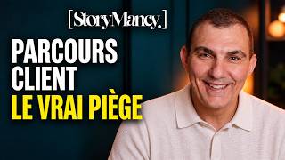 Parcours client : Le vrai piège