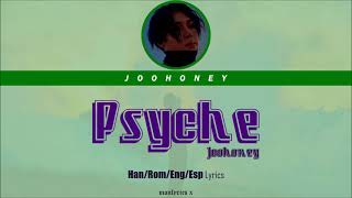 Joohoney - Psyche (Han/Rom/Eng/Esp Lyrics)