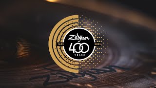 Celebrating 400 Years | Zildjian